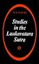 Studies in the Lankavatara Sutra