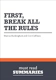 Summary: First, Break All the Rules - Marcus Buckingham & Curt Coffman