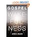Gospel Wakefulness