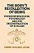 Search : The Body's Recollection of Being: Phenomenological Psychology and the Deconstruction of Nihilism