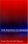The Politics of Gender after Socialism