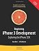 Beginning iPhone 3 Development: Exploring the iPhone SDK
