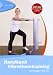 Handbuch Vibrationstraining: Schwingen Sie mit