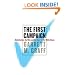 The First Campaign: Globalization, the Web, and the Race for the White House