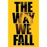 The Way We Fall ~ Megan Crewe