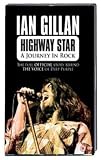 Highway Star: A Journey in Rock
