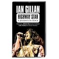Ian Gillan - Highway Star: a Journey in Rock [DVD]
