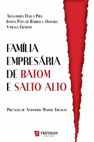 Família Empresária de Batom e Salto Alto (Portuguese Edition)