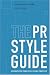 Book The PR StyleGuide: Formats for Public Relations Practice (with InfoTrac)