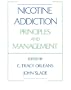 Nicotine Addiction: Principles and Management