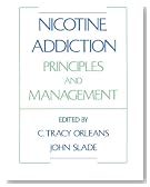 Nicotine Addiction: Principles and Management
