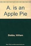 A is an apple pie