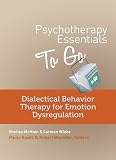 Dialectical behavior therapy for emotion dysregulation