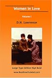 Women in Love Volume I (Large Print)