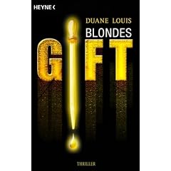 Blondes Gift: Roman