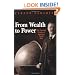 From Wealth to Power: The Unusual Origins of America's World Role