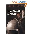 From Wealth to Power: The Unusual Origins of America's World Role (Princeton Studies in International History and Politics)