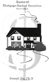 Basics of Mortgage-Backed Securities (Frank J. Fabozzi Series)