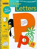 I Know Letters (Preschool) [WORKBK-I KNOW LETTERS (PRESCHO]