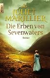 Die Erben von Sevenwaters: Roman (Knaur TB)