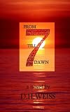 From Seven Till Dawn: Book One of The Tablets series