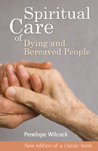 spiritual care of dying and bereaved people