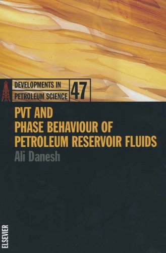 PVT and Phase Behaviour Of Petroleum Reservoir Fluids (Developments in Petroleum Science) On Sale