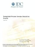 Review IDC  / DerbySoft Private Vendor Watchlist Profile
