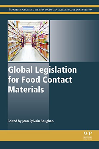 Global Legislation for Food Contact Materials (Woodhead Publishing Series in Food Science, Technology and Nutrition)