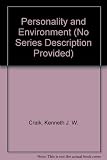 Personality and the environment
