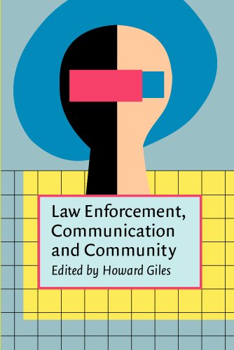 Law Enforcement, Communication, and Community