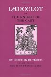 Lancelot; or, The Knight of the Cart