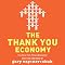 The Thank You Economy