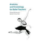 Click here to buy Anatomy and Kinesiology for Ballet Teachers by  Eivind Thomasen and Rachel-Anne Rist.