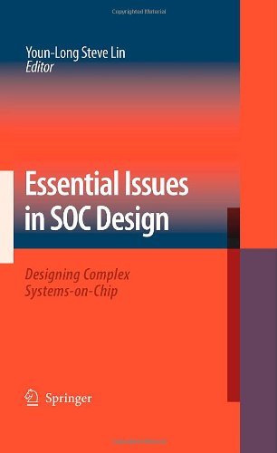 Essential Issues in SOC Design