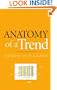 Anatomy of a Trend
