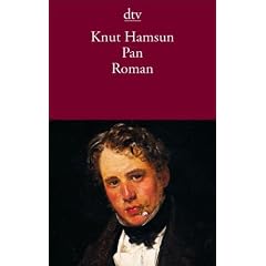 Pan: Aus Lieutenant Thomas Glahns Papieren Roman