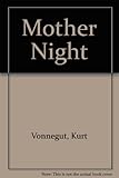 Mother night