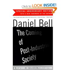 The Coming of Post-industrial Society (Harper Colophon Books)