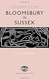 Bloomsbury in Sussex