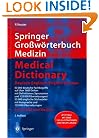 Springer Gro�w�rterbuch Medizin - Medical Dictionary Deutsch-Englisch / English-German (Springer-W�rterbuch) (German and English Edition)