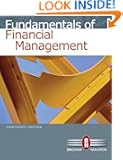 Fundamentals of Financial Management (with Thomson ONE - Business School Edition)