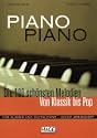 Piano Piano. Notenbuch F�r Klavier - Leicht Arrangiert