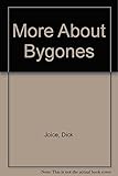 More about bygones