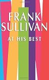 Frank Sullivan at His Best (Dover Humor)