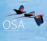 Osa Where the Rainforest Meets the Sea
