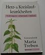 Herz- und Kreislaufkrankheiten. Vorbeugen - erkennen - heilen