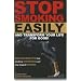 Stop Smoking Easily and Transform Your Life for Good