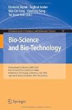 Bio-Science and Bio-Technology: International Conference, BSBT 2009 Held as Part of the Future Generation Information Technology Conference, FGIT 2009 ... in Computer and Information Science)