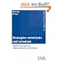 Strategien entwickeln und umsetzen: Speziell f�r kleine und mittelst�ndische Unternehmen